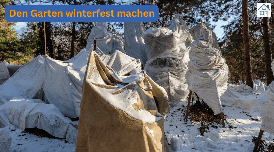 Garten Winterfest machen: Experten-Tipps für Deinen Garten